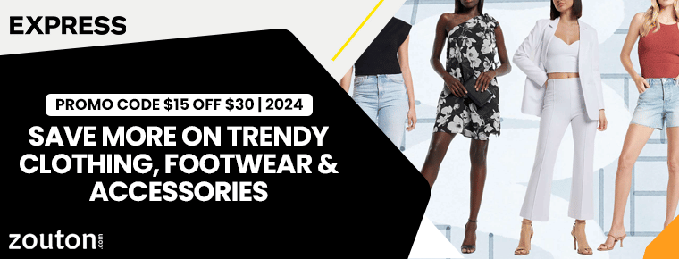Express Promo Code $15 Off $30 | January 2024 | Save More On Trendy Clothing, Footwear & Accessories