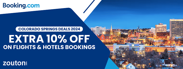 Booking.Com Colorado Springs Deals 2024 | Extra 10% Off On Flights & Hotels Bookings