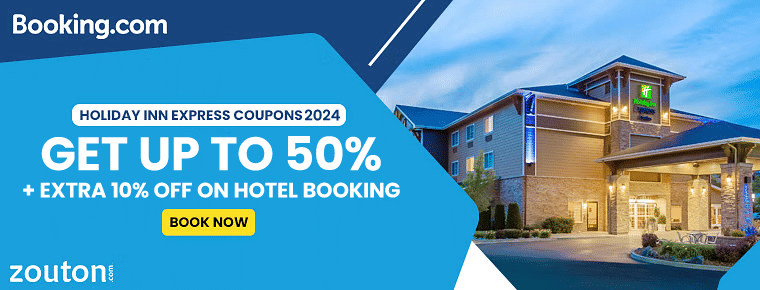 Booking.Com Holiday Inn Express Coupons 2024 | Get Up To 50% + Extra 10% Off On Hotel Booking