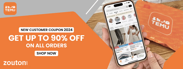 TEMU New Customer Coupon | August 2024 | Up To 90% Off on All Orders