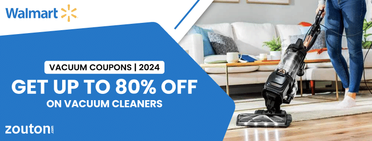 Walmart Vacuum Coupons | July 2024 | Get up to 80% Off on Vacuum Cleaners