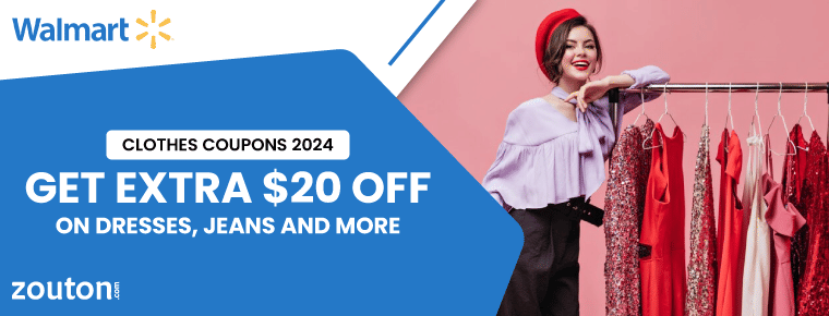 Walmart Clothes Coupons | July 2024 | Get Extra $20 Off on Dresses, Jeans and More