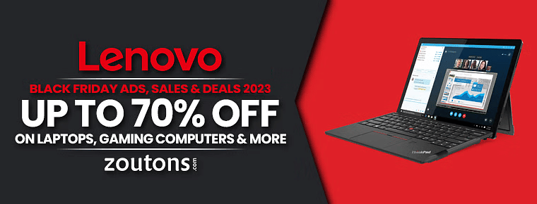 Lenovo Black Friday Sale 2023 | Ads, Discount & Deals | Get Up to 77% Off On Laptops, Gaming Computers & More