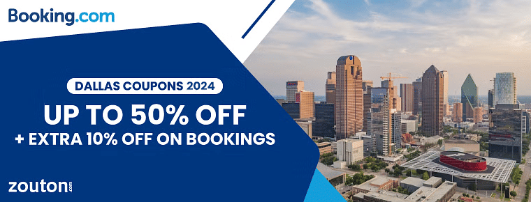 Booking.com Dallas Coupons 2024 | Avail Up To 50% + Extra 10% Off On Hotel & Flight Booking