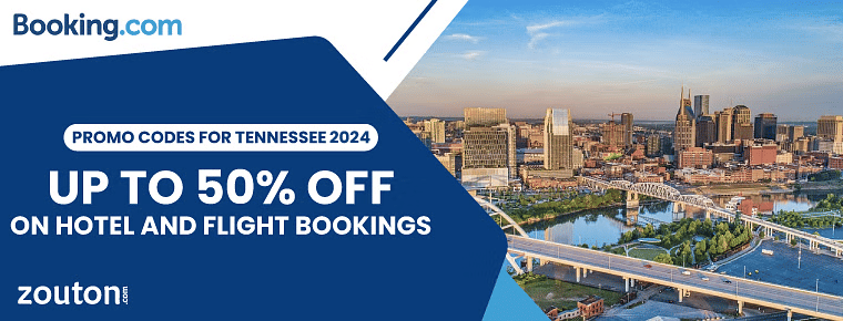 Booking.com Promo Codes For Tennessee | January 2024 | Up To 50% Off On Hotel And Flight Bookings