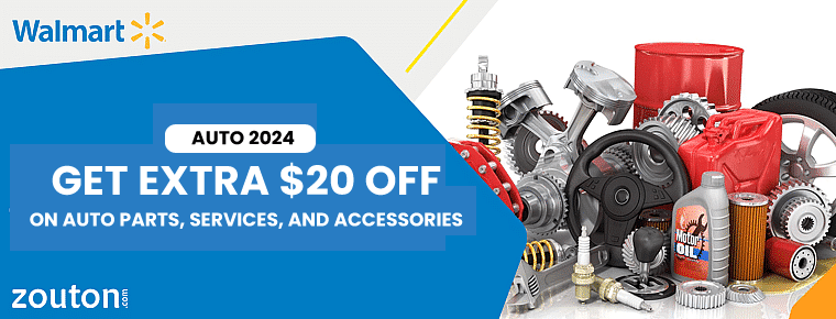 Walmart Auto | July 2024: Get Extra $20 Off On Auto Parts, Services, And Accessories