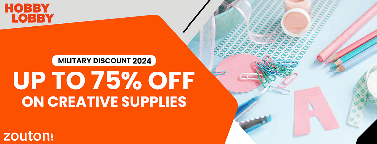 Hobby Lobby Military Discount | October 2024 | Get Up to 75% Off on Creative Supplies