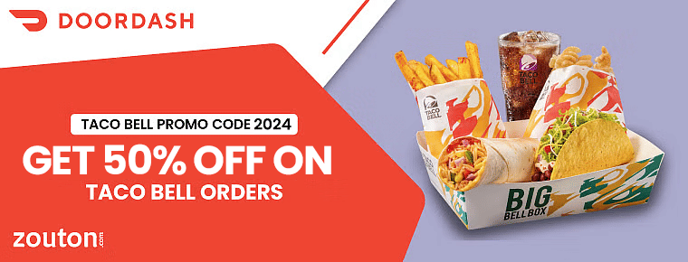 DoorDash Taco Bell Promo Code | October 2024 | Get 50% Off On Taco Bell Orders