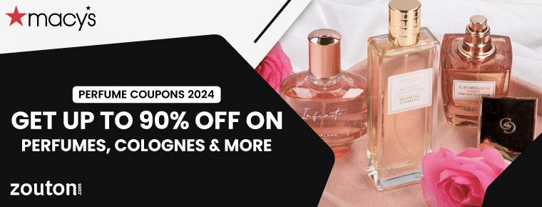 Macy’s Perfume Coupons | August 2024 | Up To 80% Off On Perfumes, Colognes & More