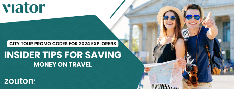 Viator City Tour Promo Codes for 2024 Explorers | Insider Tips for Saving Money on Travel