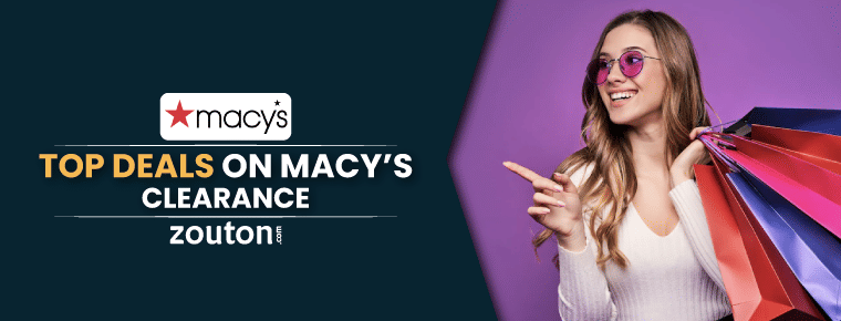 Macy's Clearance Sale | July 2024 | Get Up To 80% Off On Clothing, Shoes & More