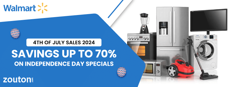 Walmart 4th of July Sales 2024 | Savings Up To 70% On Independence Day Specials