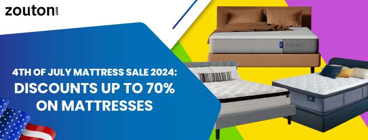 4th of July Mattress Sale 2024 | Discounts Up To 70% On Mattresses